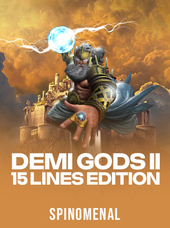 Demi Gods II 15 Lines Edition